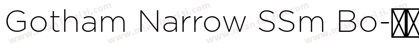 Gotham Narrow SSm Bo字体转换